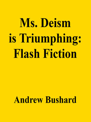 cover image of Ms. Deism is Triumphing